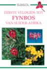 Eerste Veldgids tot Fynbos van Suider-Afrika - eBook
