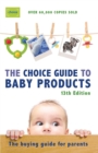 Choice Guide to Baby Products - eBook