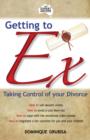 Getting to Ex : Taking control of your divorce - eBook