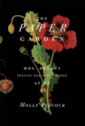 The Paper Garden : Mrs Delany begins her life's work at 72 - eBook