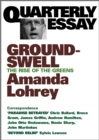 Quarterly Essay 8 Groundswell : The Rise of the Greens - eBook