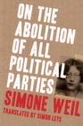On the Abolition of All Political Parties - eBook