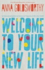 Welcome to Your New Life - eBook