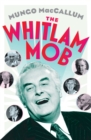 The Whitlam Mob - eBook