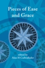 Pieces of Ease and Grace - eBook