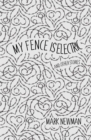 My Fence Is Electric : (and Other Stories) - eBook