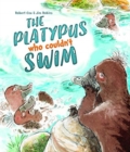The Platypus Who Couldn't Swim - Book