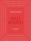 Spell Bound : A new witch's guide to crafting the future - Book