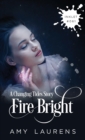 Fire Bright - Book