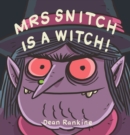 Mrs Snitch is a Witch - Book