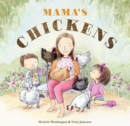 Mama's Chickens - Book