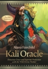 Kali Oracle - Pocket Edition : Ferocious Grace and Supreme Protection with the Wild Divine Mother - Book