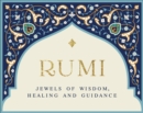 Rumi - Jewels of Wisdom, Healing and Guidance : 55 Cards of Bliss and Reverie - Book