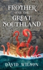 Frother and the Great Southland - eBook