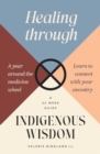 Healing through Indigenous Wisdom - Book