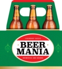 Beer Mania : Legendary Aussie breweries and brands - eBook