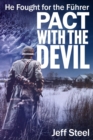 Pact with the Devil : He fought for the Fuhrer - eBook