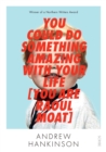 You Could Do Something Amazing with Your Life [You Are Raoul Moat] - eBook