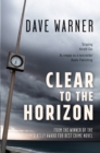 Clear to the Horizon - eBook