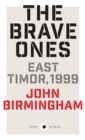 Short Black 5 The Brave Ones : East Timor, 1999 - eBook