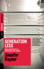 Generation Less : How Australia is Cheating the Young - eBook