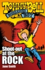 Tommy Bell Bushranger Boy: Shoot-out at the Rock - eBook