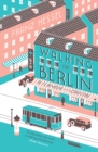 Walking in Berlin : a flaneur in the capital - eBook