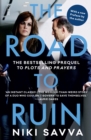 The Road to Ruin : the bestselling prequel to Plots and Prayers - eBook