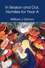 In Season and Out, Homilies for Year A - eBook