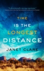 Time is the Longest Distance - eBook