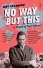 No Way But This : in search of Paul Robeson - eBook