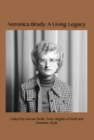 Veronica Brady : A Living Legacy - eBook
