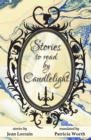 Stories to Read by Candlelight - eBook