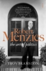 Robert Menzies : the art of politics - eBook