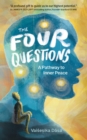 The Four Questions : A Pathway to Inner Peace - eBook