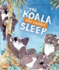 The Koala Who Couldn't Sleep - Book