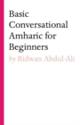 Basic Conversational Amharic for Beginners - eBook