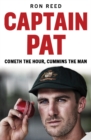 Captain Pat : Cometh the Hour, Cummins the Man - Book
