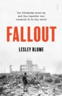 Fallout : the Hiroshima cover-up and the reporter who revealed it to the world - eBook