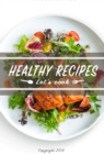 Healthy Recipes : Let's Cook - eBook
