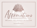 Affirmations : Words of Inner Wisdom - Book