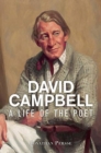 David Campbell : A Life of the Poet - Book