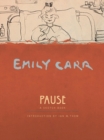 Pause : An Emily Carr Sketch Book - eBook