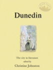Dunedin : The City in Literature - eBook