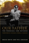 Our Father : The Prodigal Son Returns - eBook