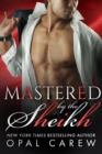 Mastered by the Sheikh - eBook