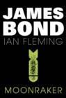 Moonraker : James Bond #3 - eBook