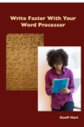 Write Faster With Your Word Processor - eBook