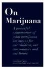 On Marijuana - eBook