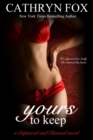 Yours to Keep Part 3: Billionaire CEO Romance - eBook
